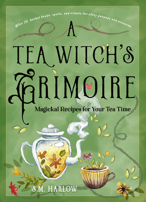 A Tea Witch's Grimoire