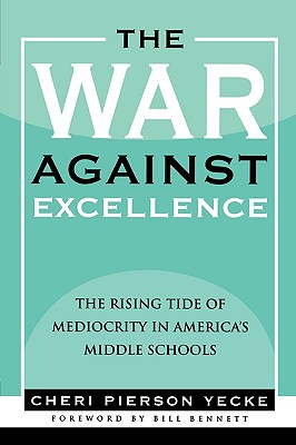 The War Against Excellence