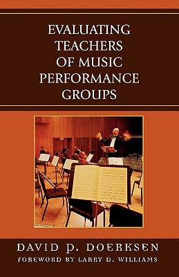 Evaluating Teachers of Music Performance Groups