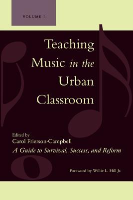 Teaching Music in the Urban Classroom