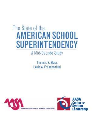 State of the American School Superintendency