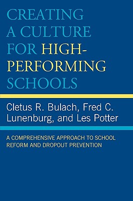 Creating a Culture for High-Performing Schools