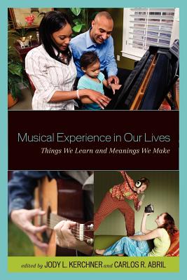 Musical Experience in Our Lives