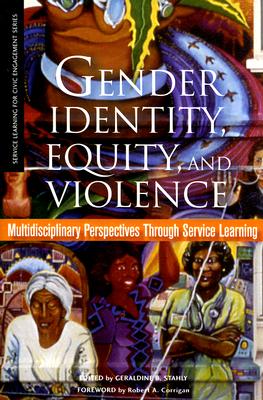 Gender Identity, Equity, and Violence