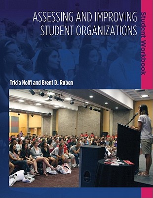 Assessing and Improving Student Organizations