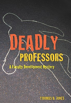 Deadly Professors