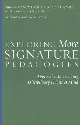 Exploring More Signature Pedagogies