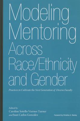 Modeling Mentoring Across Race/Ethnicity and Gender