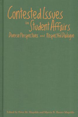 Contested Issues in Student Affairs