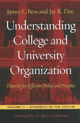 Understanding College and University Organization