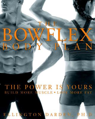 The Bowflex Body Plan