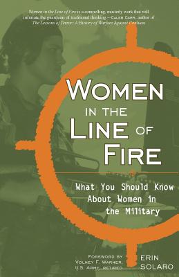 Women in the Line of Fire