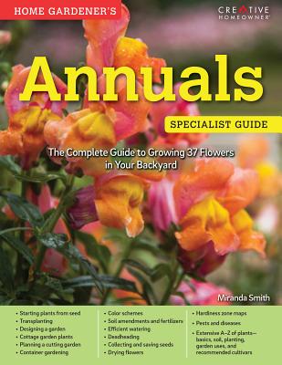 Home Gardener''s Annuals