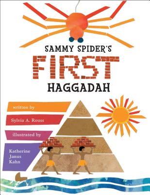 Sammy Spider's First Haggadah (Passover)