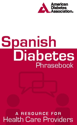 Spanish Diabetes Phrasebook