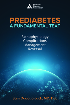 Prediabetes: A Fundamental Text