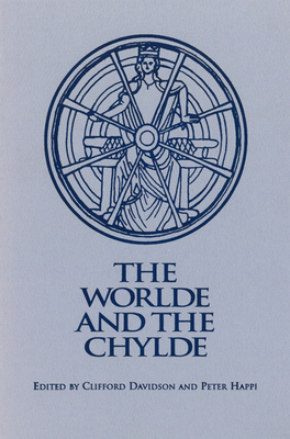 The Worlde and the Chylde