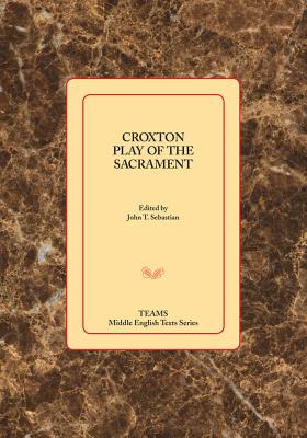 Croxton Play of the Sacrament