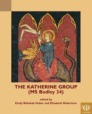 The Katherine Group (MS Bodley 34)