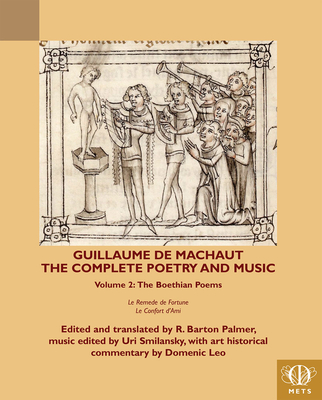 Guillaume de Machaut, The Complete Poetry and Music