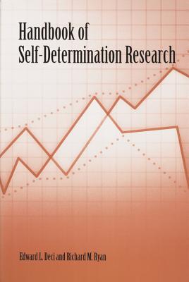 Handbook of Self–Determination Research