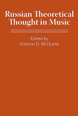 Russian Theoretical Thought in Music