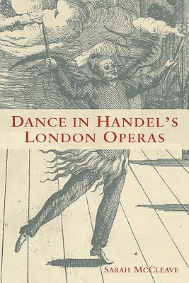 Dance in Handel's London Operas