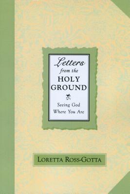 Letters From the Holy Ground