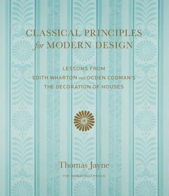 Classical Principles for Modern Design