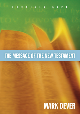 The Message of the New Testament