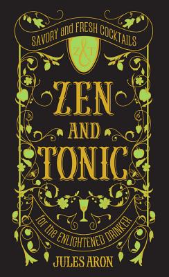 Zen and Tonic