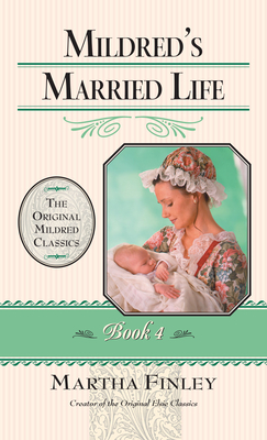 Mildred''s Married Life
