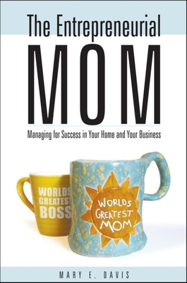 The Entrepreneurial Mom