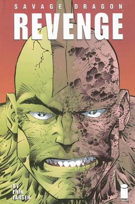 Savage Dragon Volume 5: Revenge