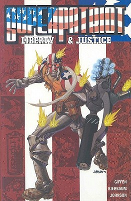 Superpatriot: Liberty and Justice