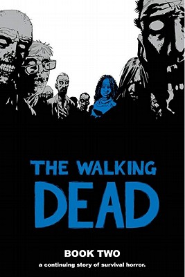 The Walking Dead Book 2