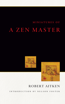 Miniatures Of A Zen Master