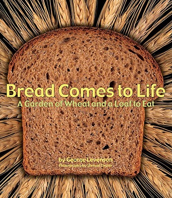 Bread Comes to Life