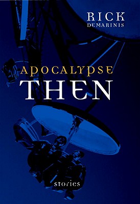 Apocalypse Then