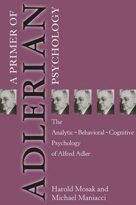 Primer of Adlerian Psychology