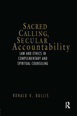 Sacred Calling, Secular Accountability