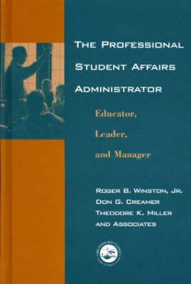 The Professional Student Affairs Administrator