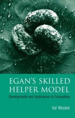 Egan's Skilled Helper Model