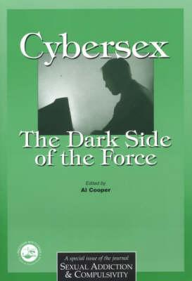 Cybersex: The Dark Side of the Force