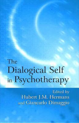 The Dialogical Self in Psychotherapy