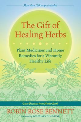 The Gift of Healing Herbs