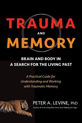 Trauma and Memory