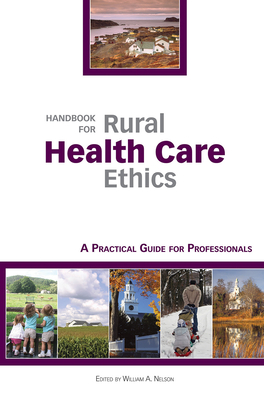 Handbook for Rural Health Care Ethics