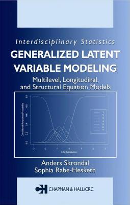 Generalized Latent Variable Modeling