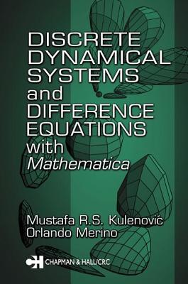 Discrete Dynamical Systems and Difference Equations with Mathematica